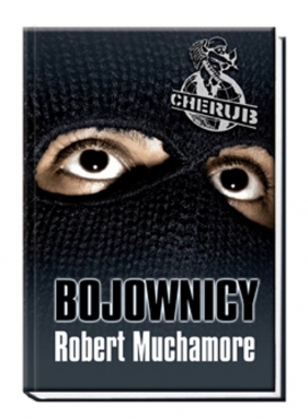 Cherub 6 Bojownicy - Muchamore Robert