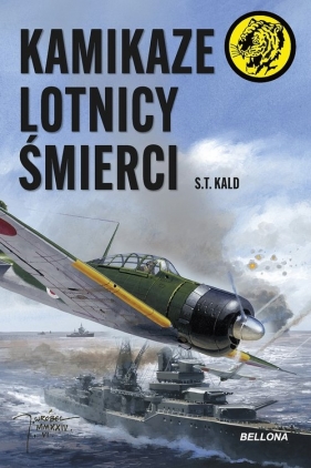 Kamikaze - lotnicy śmierci - S.T. Kald