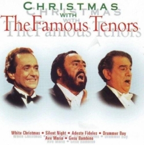 Christmas With The Famous Tenors CD - Placido Domingo, Luciano Pavarotti, Jose Carreras