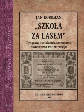 Szkoła za lasem - Jan Rossman