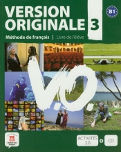 Version Originale 3 Livre de l'eleve z płytą CD - Ollivier Christian, Denyer Monique, Perrichon Emilie