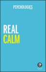 Real Calm Handle stress and take back control