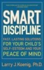 Smart Discipline Fast Lasting Solutions for Your Peace