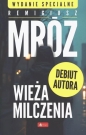 Wieża milczenia w. specjalne - Remigiusz Mróz