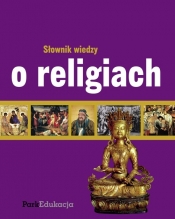 Słownik wiedzy o religiach