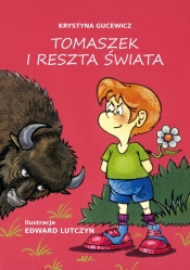 Tomaszek i reszta świata - Krystyna Gucewicz