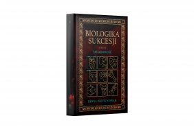 Biologika sukcesji. Sezon 1. Świadomość - Paweł Piotr Nowak