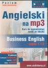 Angielski na mp3 Business English część 1 i 2 Kurs do samodzielnej Guzik Dorota, Bruska Joanna
