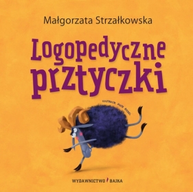 Logopedyczne prztyczki - Strzałkowska Małgorzata