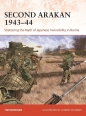 Second Arakan 1943-44 - Tim Moreman