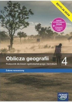 Oblicza geografii 4. Zakres rozszerzony. Edycja 2024 - Tomasz Rachwał, Czesław Adamiak, Marcin Świtoniak