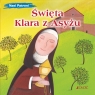Święta Klara z Asyżu (seria: Nasi Patroni) Francesca Fabris