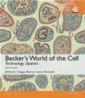 Becker's World of the Cell Technology Update - Lewis Kleinsmith, Gregory Paul Bertoni, Jeff Hardin