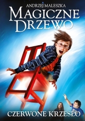 Magiczne drzewo. Czerwone krzesło - Andrzej Maleszka