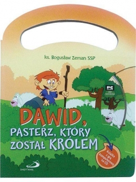 Dawid, pasterz, który został królem + CD gra Dawid - ks. Bogusław zeman SSP