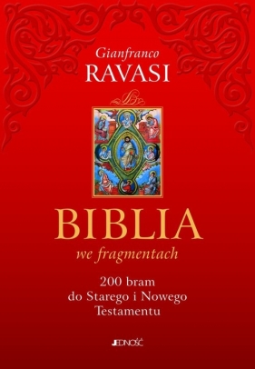 Biblia we fragmentach - Ravasi Gianfranco