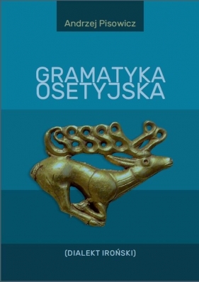 Gramatyka osetyjska - Pisowicz Andrzej