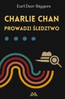 Charlie Chan. Tom 5. Charlie Chan prowadzi śledztwo Earl Derr Biggers