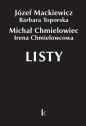 Dzieła T.28 Listy (Chmielowiec) - Józef Mackiewicz, Barbara Toporska, Michał Chmiel