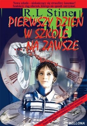 Pierwszy dzień w szkole Na zawsze - Stine R.L.