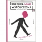 Kultura współczesna 1/2023. Obrazy wykluczone - Opracowanie zbiorowe