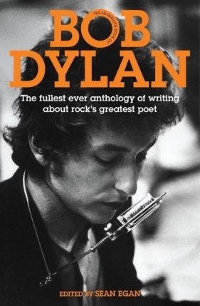 The Mammoth Book of Bob Dylan - Egan Sean