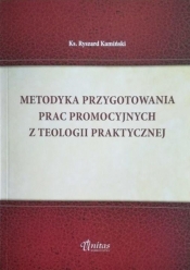 Metodyka przygotowania prac promocyjnych z teologii praktycznej