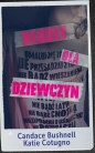 Reguły dla dziewczyn - Katie Cotugno, Candace Bushnell