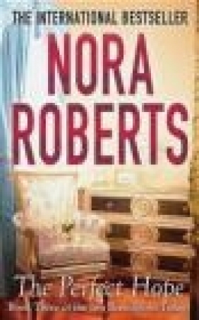 The Perfect Hope Nora Roberts