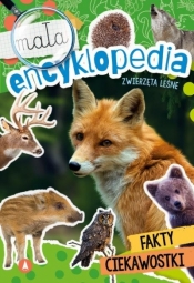 Mała encyklopedia. Zwierzęta leśne - Ślizowska Monika