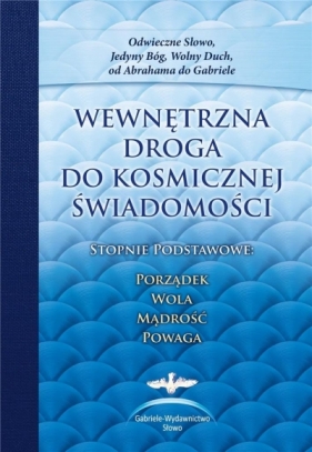 Wewnętrzna Droga do kosmicznej... w.zb. w.2022 - Praca zbiorowa