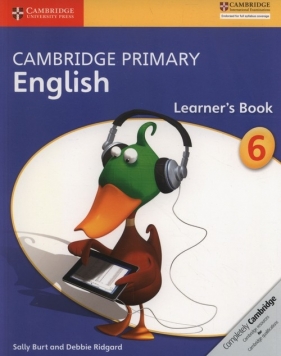 Cambridge Primary English Learner's Book 6 - Sally Burt, Debbie Ridgard