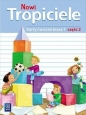 Nowi Tropiciele. Karty ćwiczeń. Klasa 1. Część 2. Edukacja Wczesnoszkolna - Opracowanie zbiorowe
