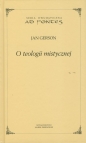 O teologii mistycznej - Jan Gerson
