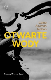 Otwarte wody - Caleb Azumah Nelson