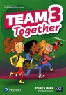 Team Together 3 Pupil's Book + Digital Resources Mahony Michelle, Bentley Kay, Lochowski Tessa