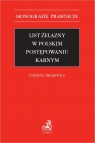 List żelazny w polskim postępowaniu karnym Dariusz Drajewicz