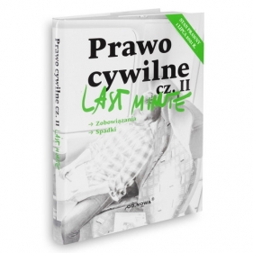 Last Minute Prawo Cywilne Część 2 2021 - Gólska Anna, Maciejowska Alicja, Kiełb Michał , Pietrzyk Sebastian 