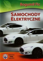 Samochody elektryczne - Fic Bogumił