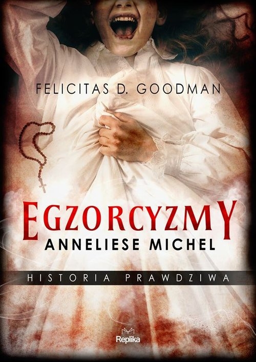 Egzorcyzmy Anneliese Michel