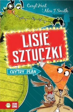 Lisie sztuczki Chytry plan - Caryl Hart