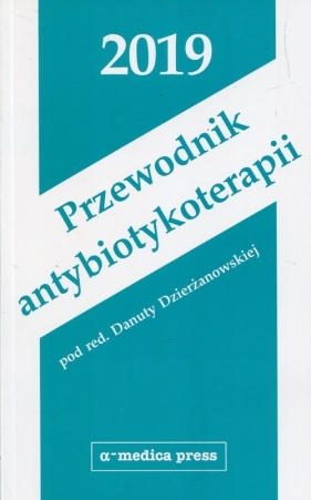 Przewodnik antybiotykoterapii 2019