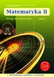 Matematyka z plusem 2 Podręcznik Wersja dla nauczyciela Część 1
