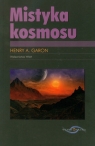 Mistyka kosmosu Garon Henry A.