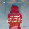 Sprawdź, czy ktoś za tobą nie stoi audiobook Ina Nacht