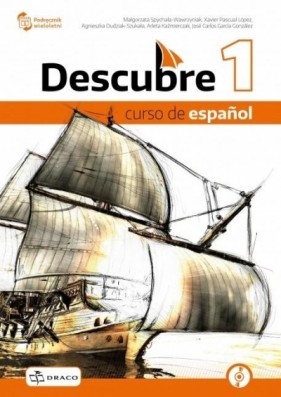 Descubre 1. Język hiszpański. Podręcznik wieloletni + CD dla szkół ponadpodstawowych. Nowa Podstawa Programowa - praca zbiorowa