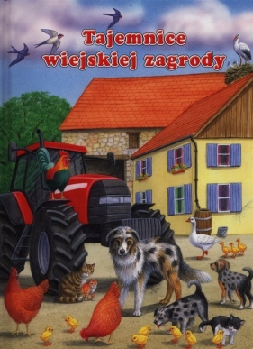 Tajemnice wiejskiej zagrody