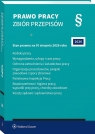 Prawo pracy. Zbiór przepisów Opracowanie zbiorowe