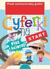 Cyferki na start Książka z pisakiem suchościeralnym - Dorota Skwark