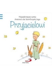Mały Książę - Przyjacielowi - Antoine de Saint-Exupéry